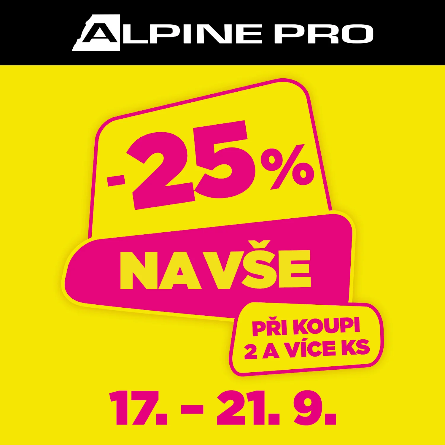 Sleva 25 % při koupi 2 a více kusů