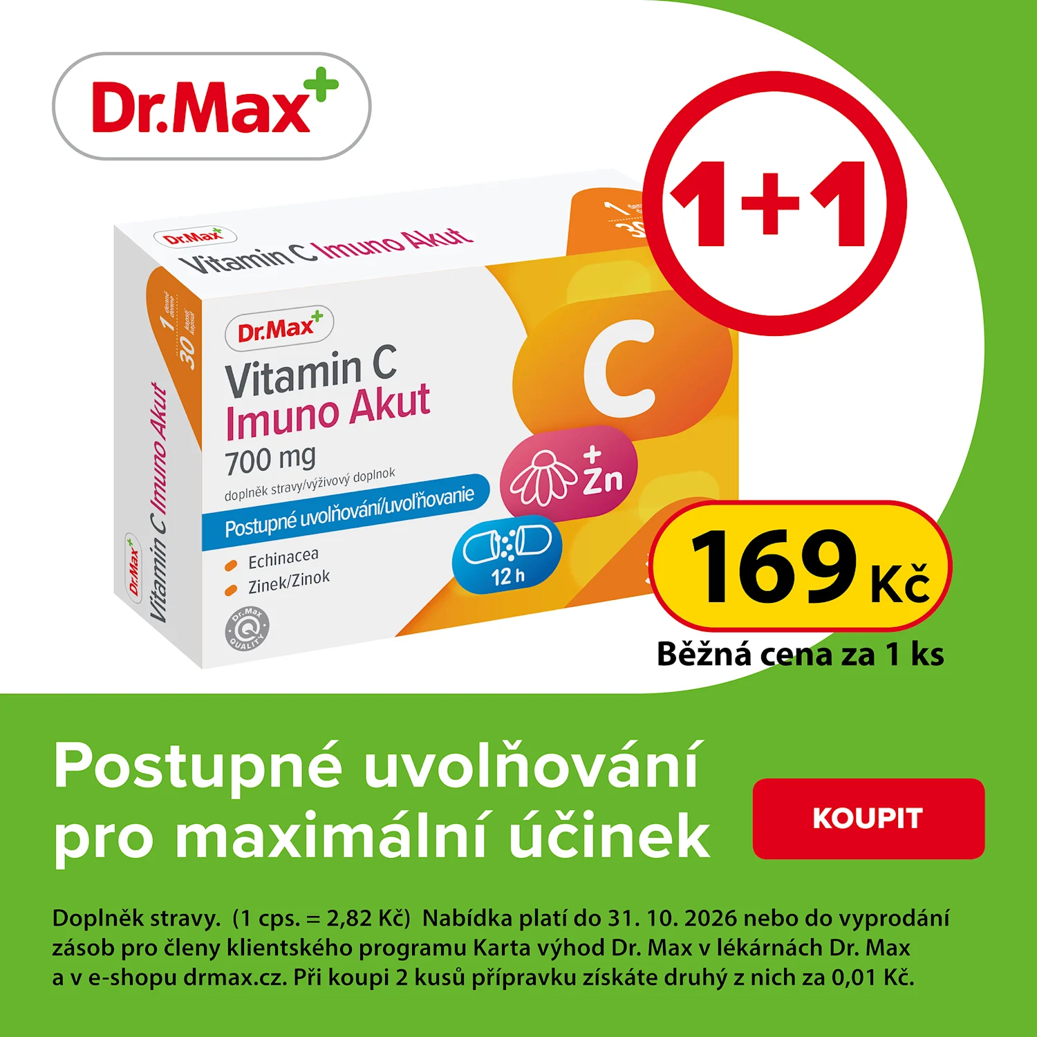 Druhý Vitamin C Imuno Akut za 0,01 Kč