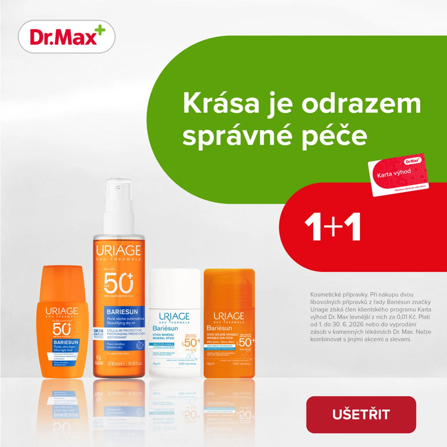 Uriage Bariésun, 1 plus 1