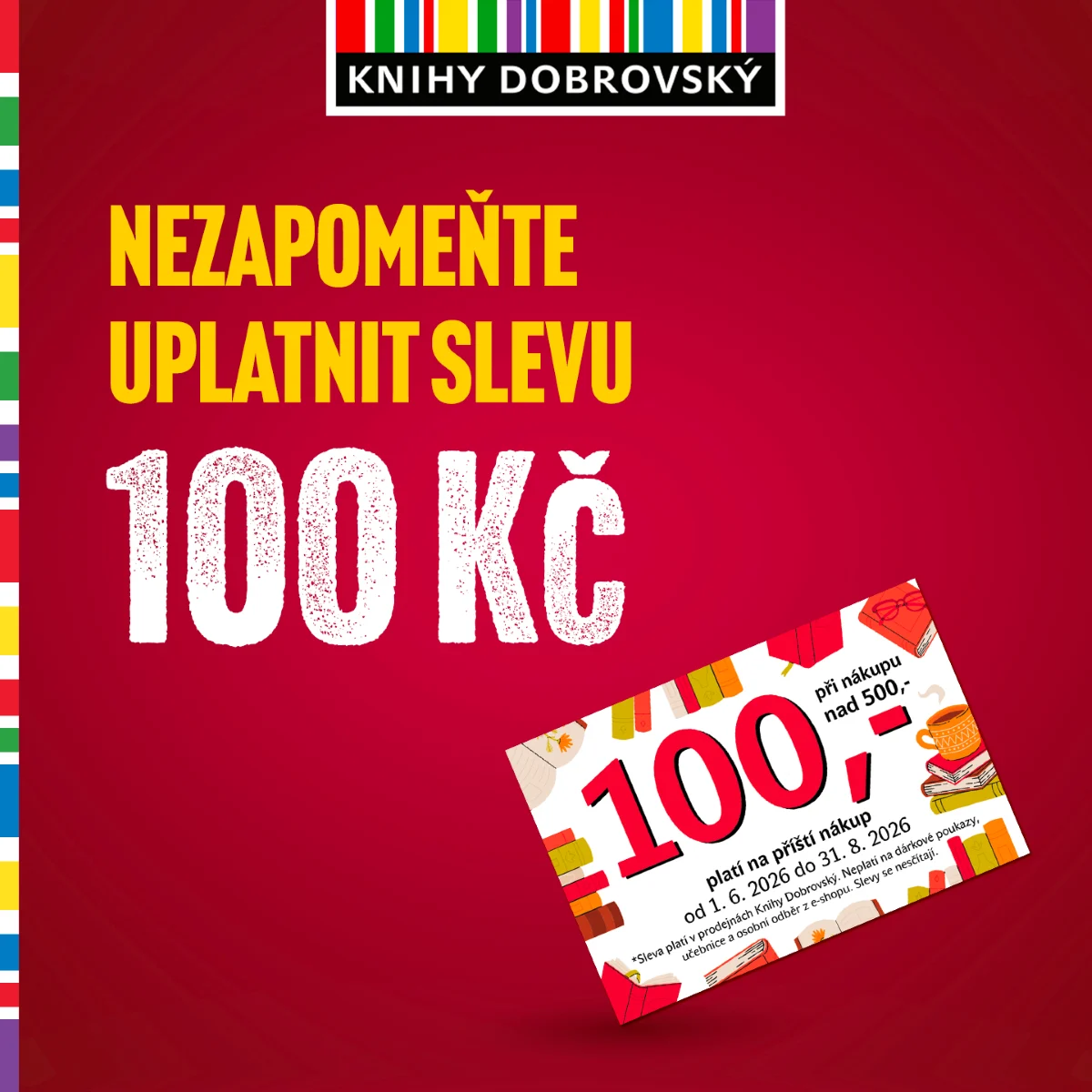 Nezapomeňte si uplatnit slevičku!